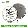 Calamita rotonda diametro 59 mm - Mod. 001 - 10 pz. - immagine 3
