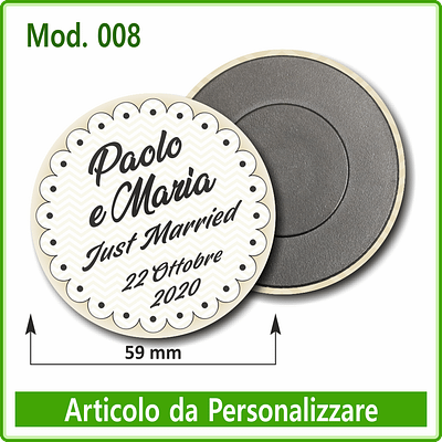 Calamita rotonda diametro 59 mm - Mod. 008 - 10 pz.